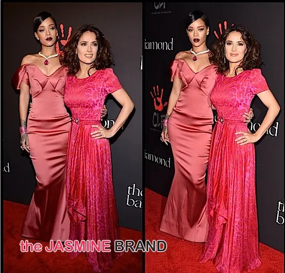 Rihanna, Salma Hayek