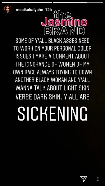 Masika Kalyshia Calls Woman 'Black A** Female', Denies Colorism Masika Kalyshia Calls Woman 'Black A** Female', Denies Colorism