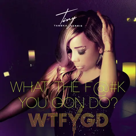 [WATCH] Tameka ‘Tiny’ Harris Sings About Marital Drama In ‘What The F@#K You Gon Do?’ Video