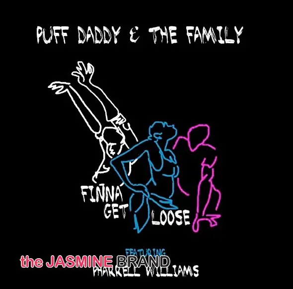 Diddy Releases ‘Finna Get Loose’ Featuring Pharrell [New Music]