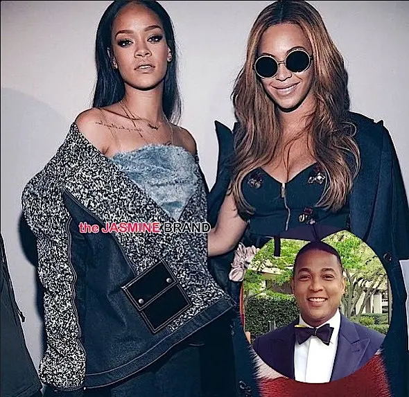 Rihanna Passes Beyonce + Don Lemon Called ‘Uncle Tom’ On Air [VIDEO]