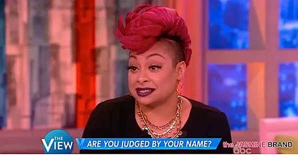 Raven Symone Criticized For Saying She Wouldn’t Hire Someone Based Off Their Name