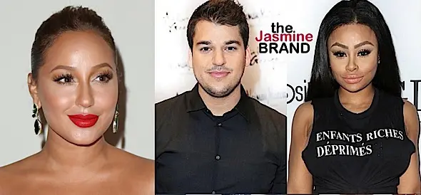 Adrienne Bailon ‘Happy’ For Ex-Boyfriend Rob Kardashian & Blac Chyna