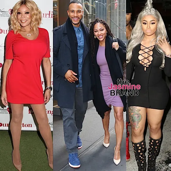Celebrity Stalking: Wendy Williams, Meagan Good, DeVon Franklin, Blac Chyna, Naya Rivera, Chilli [Photos]