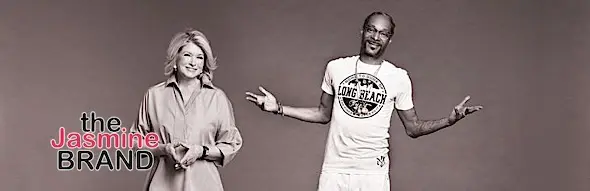 Martha Stewart & Snoop Have A New VH1 Show