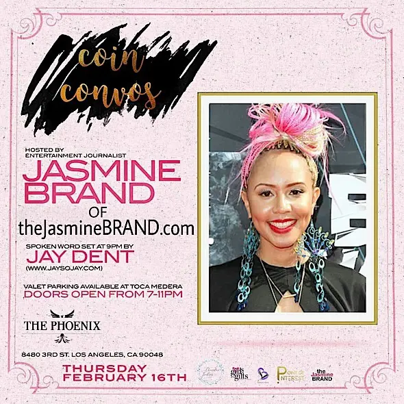 #CoinConvos Hosted By Jasmine Brand In Hollywood [You’re Invited!]
