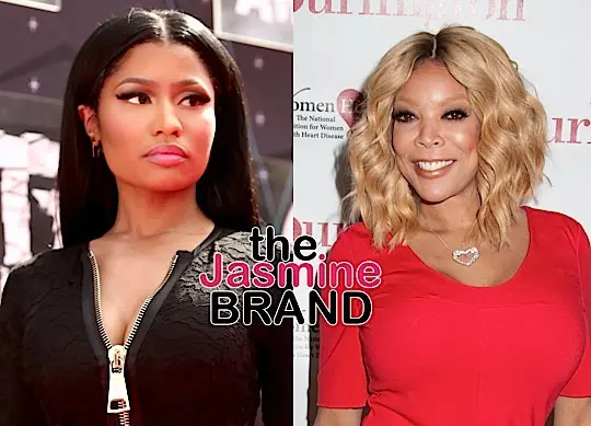 Wendy Williams To Nicki Minaj: You’re a headache to work with!