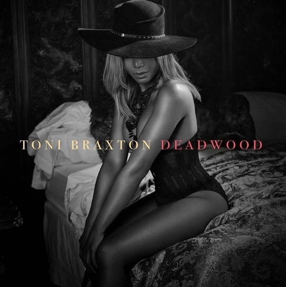 Toni Braxton Releases “Deadwood” [New Music]