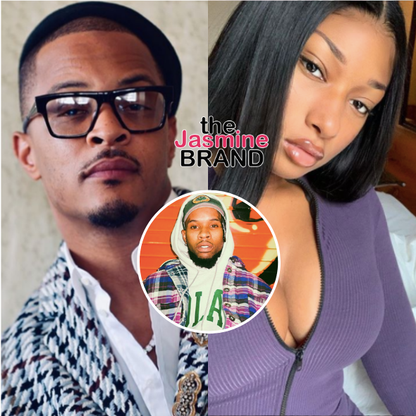 T.I. Urges Tory Lanez To ‘Say Something’ After Megan Thee Stallion Says He Shot Her: That’s Unacceptable!