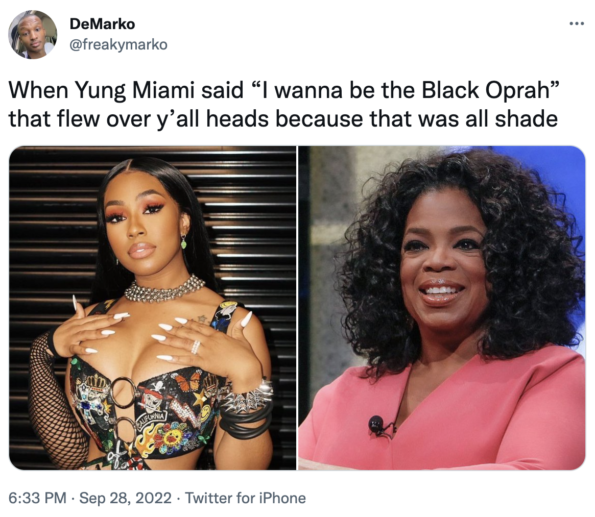 Yung Miami, Black Oprah