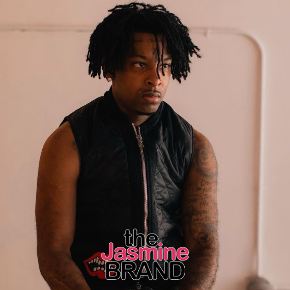 21 Savage Gets Into Heated Exchange With A Clubhouse User: The N*gg*s That I F*ck With Will Spank Your Sh*t!