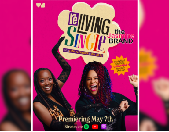 ‘Living Single’ Stars Kim Coles & Erika Alexander Reveal Who’s Dancing Under The Bridge In Show’s Opening Credits