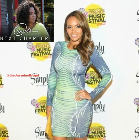 [CORRECTION] Evelyn Lozada Will Not Be On ‘Next Chapter’, Segment On ‘Fix My Life’ Will Still Air