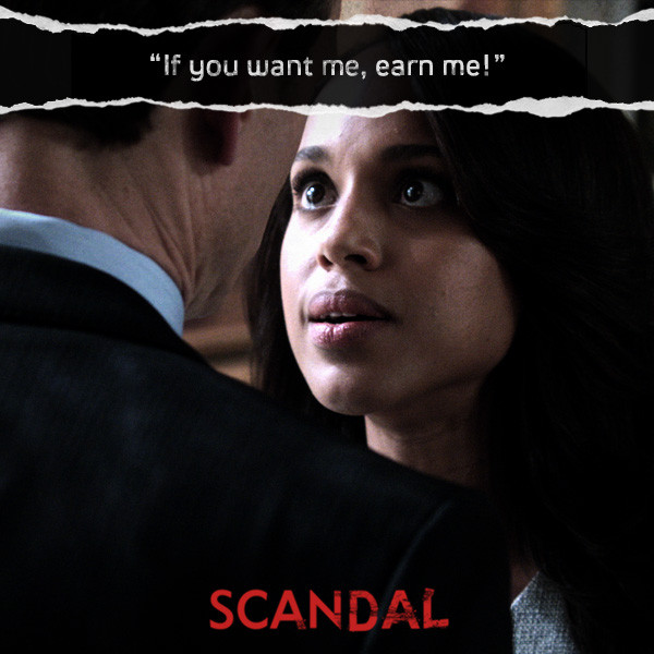 [VIDEO] ‘If You Want Me, Earn Me!’ + Watch Last Night’s ‘Scandal’