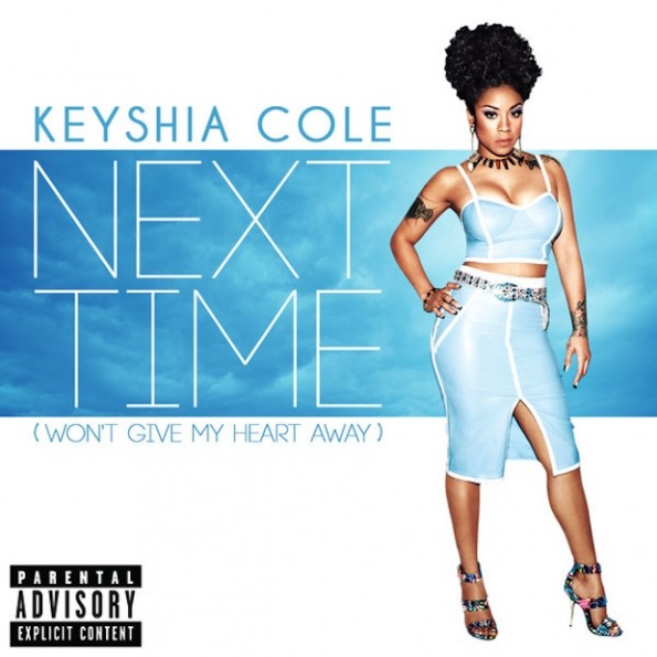 Keyshia-Cole-Next-Time-Won’t-Give-My-Heart-Away-iTunes