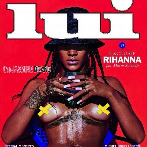 Topless & Proud! Rihanna Takes Top & Bottoms Off For ‘Lui’