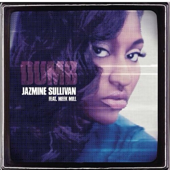 Jazmine-Sullivan-dumb-new music-the jasmine brand