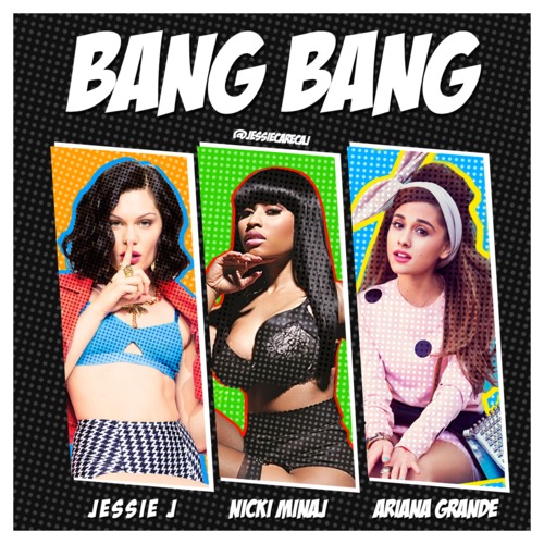 Jessie J Porn - New Music] Jessie J, Nicki Minaj & Ariana Grande, 'Bang Bang' -  theJasmineBRAND