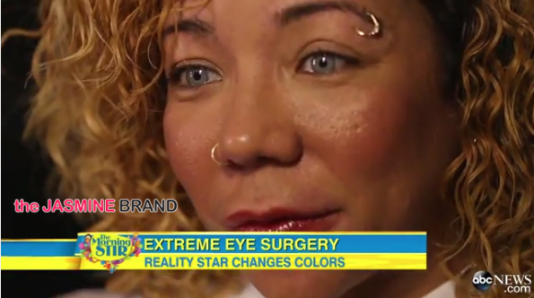 tameka Tiny Defends Controversial Eye-Coloring Surgery on Good Morning America-the jasmine brand