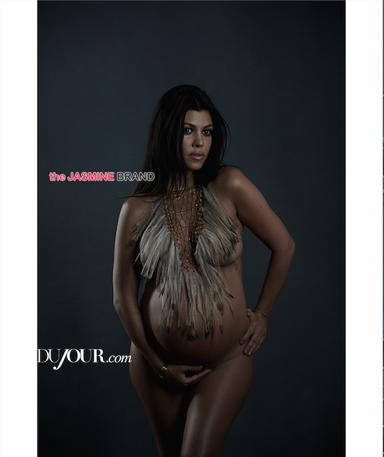 kourtney kardashian-poses pregnant nude-dujour-the jasmine brand