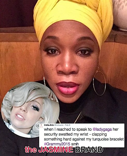 India Arie Claims Lady Gaga’s Bodyguard Was Overly Aggressive Toward Her: He swatted me! [VIDEO]