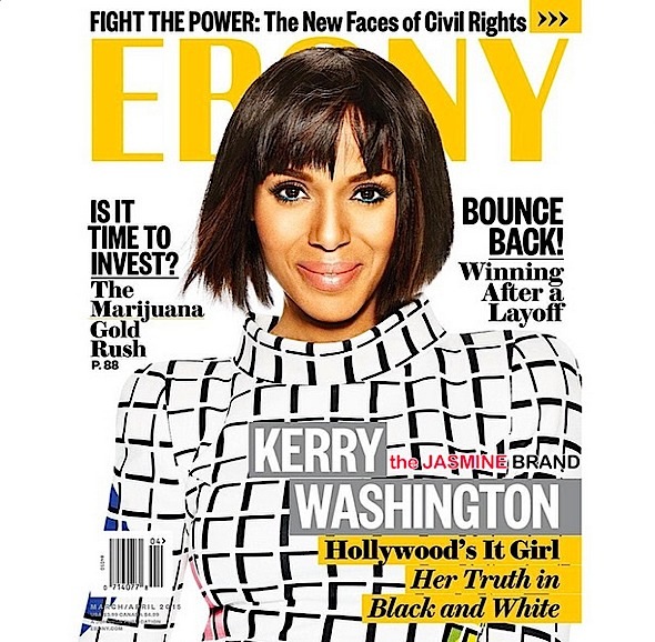 Hollywood’s It Girl, Kerry Washington, Covers EBONY + Washington’s New Gig! [Photo]