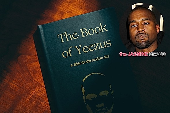 [Jesus Wept] Kanye West Fans Can Cop ‘The Book of Yeezus’
