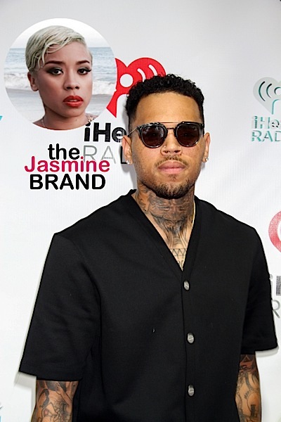 Chris Brown Turned Keyshia Cole Down FOUR Times: I’m done asking!