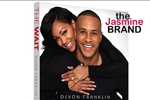 Meagan Good & Husband DeVon Franklin To Release New Book, ‘The Wait’