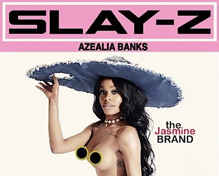Stop & Stare: Azealia Banks Poses Topless For Cover [Photo]