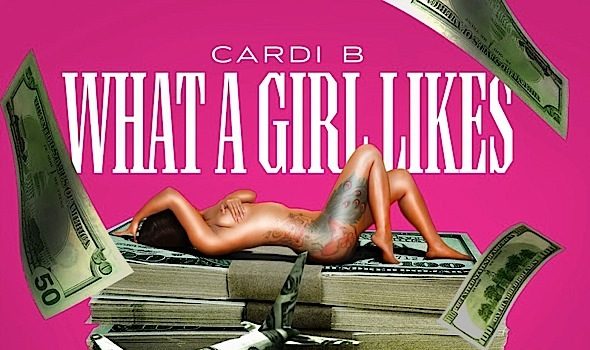 Reality Star Cardi B Releases “What A Girl Likes” [New Music]
