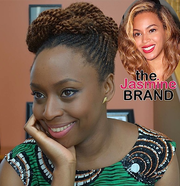 Author Chimamanda Ngozi Adichie Felt Resentment When Beyonce Sampled Her For ‘Flawless’