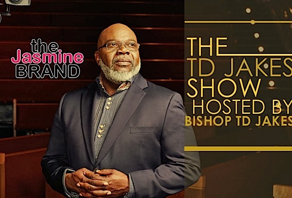 Bishop Jakes Talk Show Cancelled