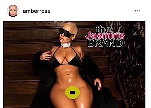 Amber Rose Removes Underwear, Posts Semi-Nude Photo
