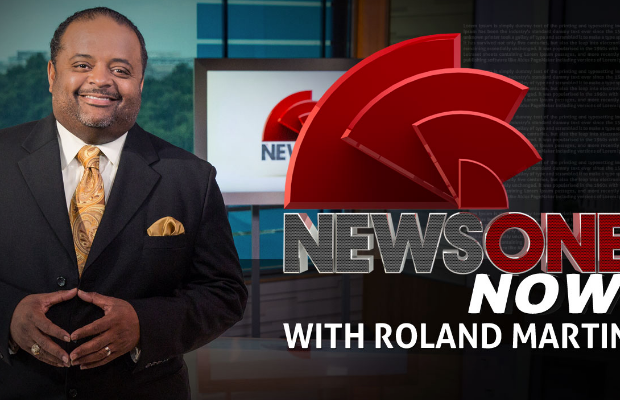 TV One Canceling Roland Martin’s “NewsOne Now”