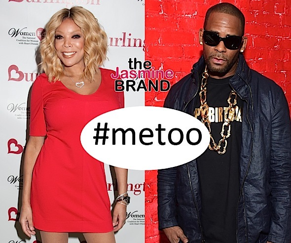 Wendy Williams Sick of #MeToo Moment + Calls R. Kelly A ‘Pig’