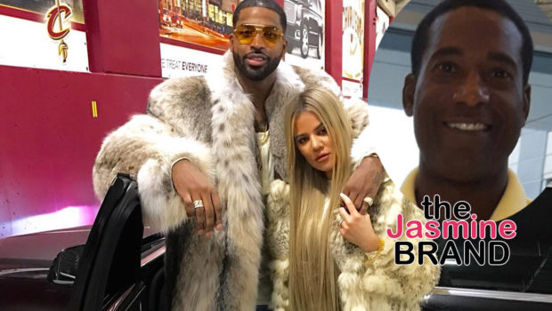 Tristan Thompson’s Dad May Write A Tell-All Amidst Claims Son Cheated On Khloe Kardashian