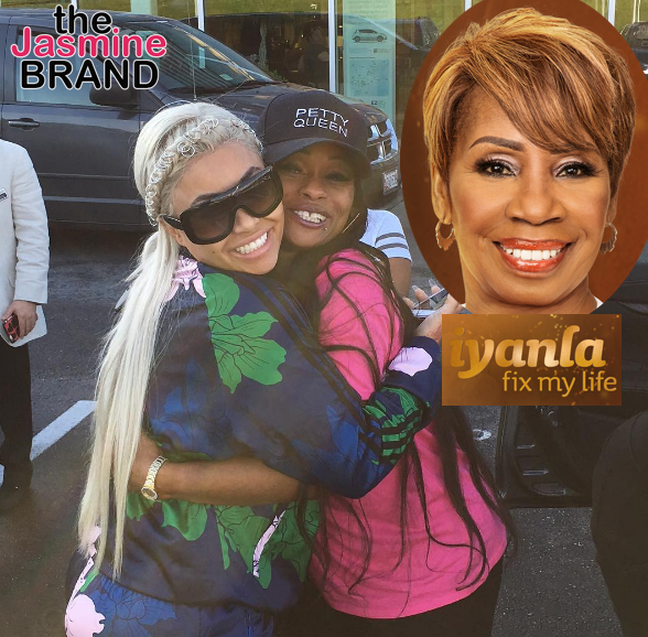 Blac Chyna’s Mom Tokyo Toni Begs Iyanla Vanzant To Fix Her Life, Has Trouble Pronouncing Her Name