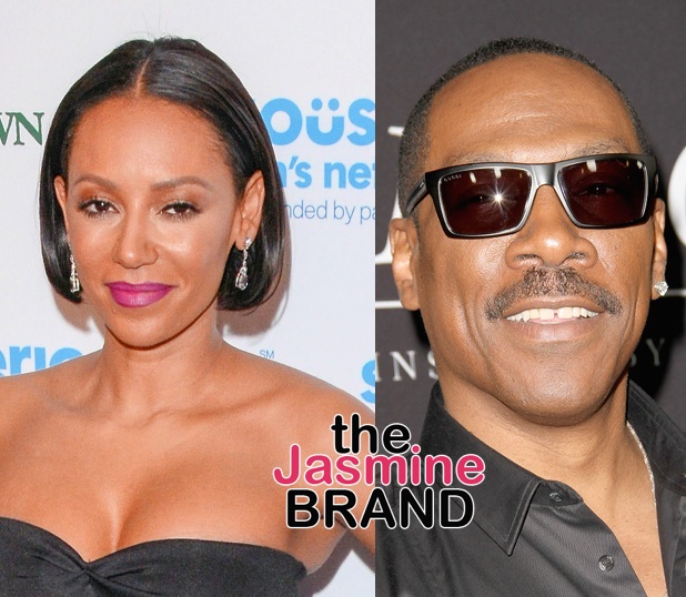 Mel B Reveals She Ended Relationship w/ Eddie Murphy: He Was The Great Love Of Her Life!