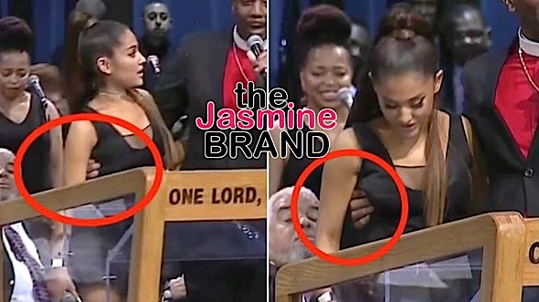 Pastor Apologizes To Ariana Grande For Racial Joke & Inappropriately Touching Her: It’s not my intention to touch any woman’s breast.