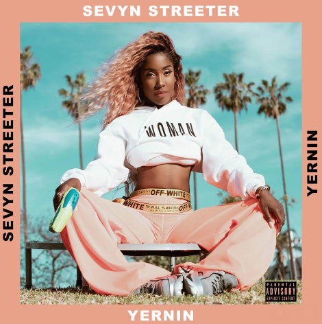 Sevyn Streeter Releases ‘Yernin’ [New Music]