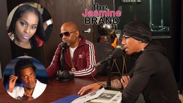 Nick Cannon Seemingly Questions Dame Dash About Rumors Jay Z Had Relationship w/ Foxy Brown When She Was Underage