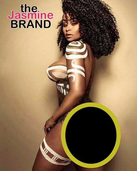 Blac Chyna Celebrates ‘Black Excellence’ Butt Naked [Photo]