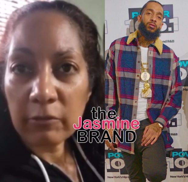 Nipsey Hussle’s Mother Says Rapper Was Even More Beautiful In Death: He Didn’t Have Any Marks On Him, He Looked Healthy & Clean