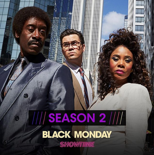 “Black Monday” Starring Don Cheadle, Regina Hall & Andrew Rannells Renewed For 2nd Season