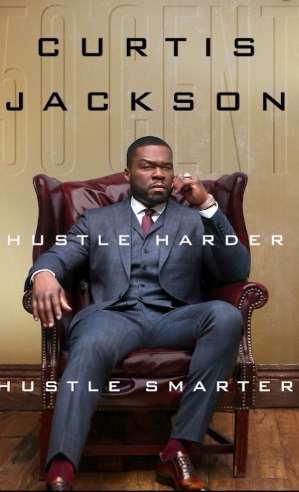 50 Cent Announces New Book ‘Hustle Harder, Hustle Smarter’