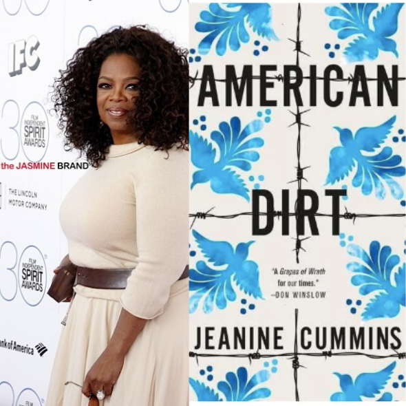 ‘American Dirt’ Publisher Cancels Author’s Book Tour Over Safety Concerns After Oprah Winfrey Addresses Book Club Controversy