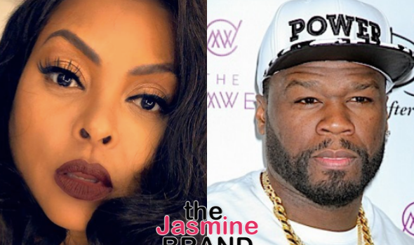 Taraji P. Henson On 50 Cent Taunting “Empire”: Why Tear Down Another Black Person? It’s Embarrassing!