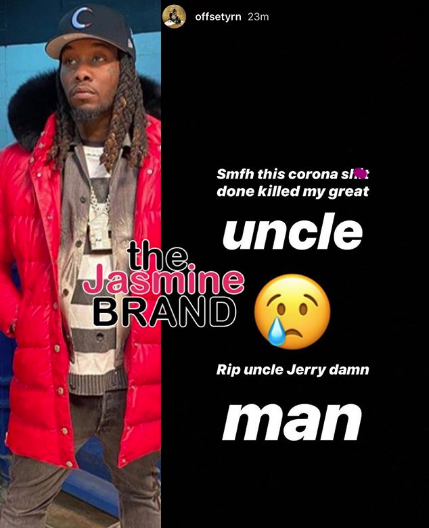 Offset's Great Uncle Dies From Coronavirus [CONDOLENCES] - theJasmineBRAND