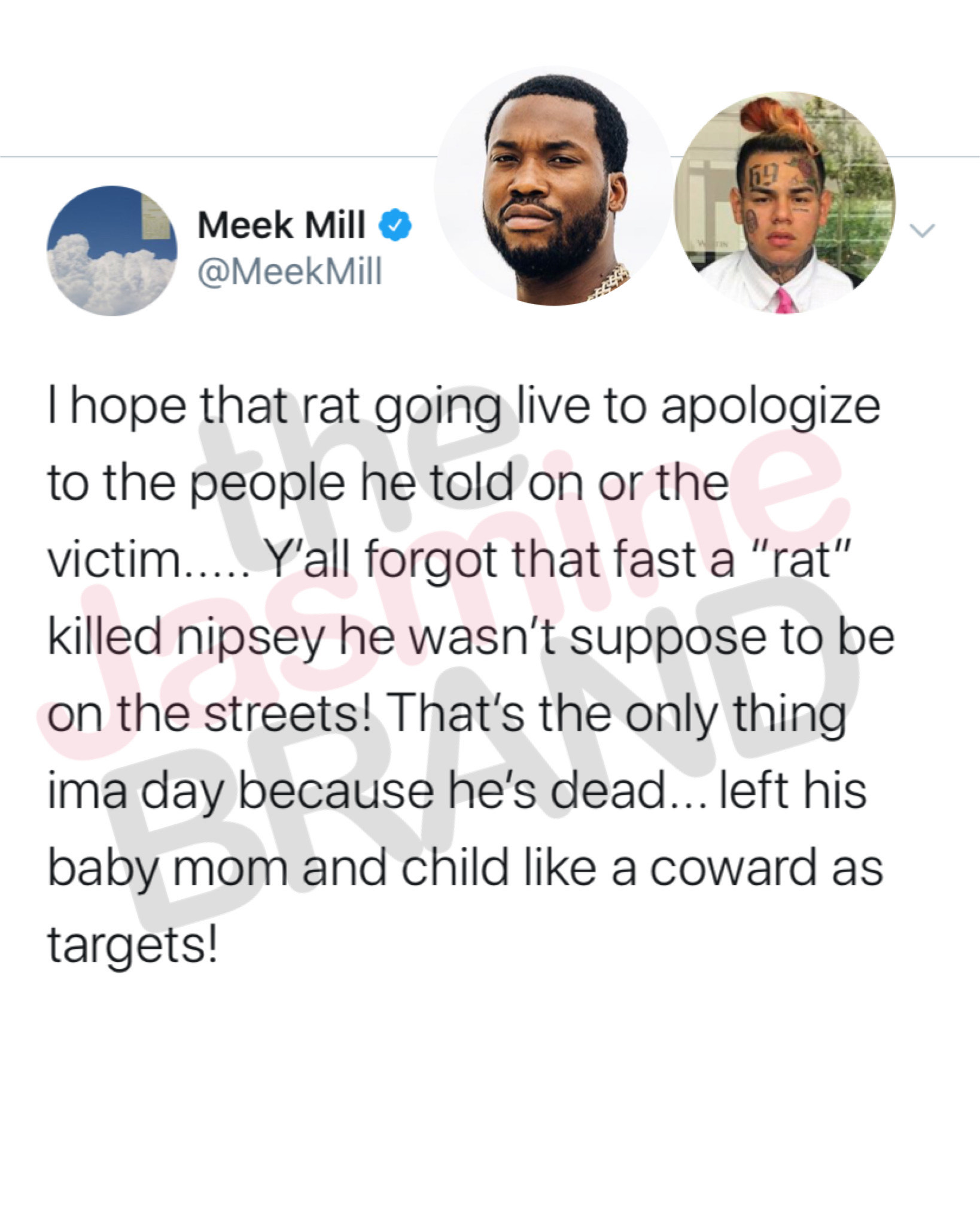 Meek Mill Calls Tekashi 6ix9ine A Rat & A Coward You Need To Apologize